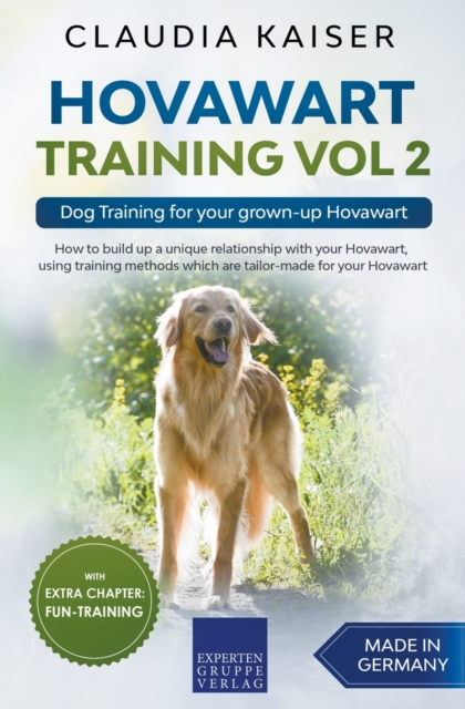 Hovawart Training Vol 2 - Dog Training for your grown-up Hovawart, Paperback / softback Book