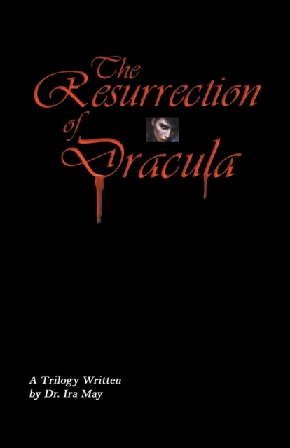 The Resurrection Of Dracula, Paperback / softback Book