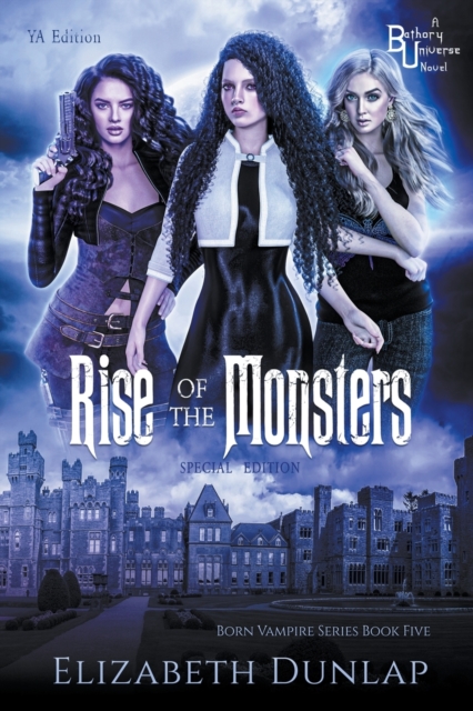 Rise of the Monsters : Special Edition, Paperback / softback Book