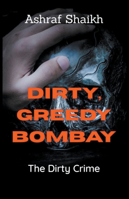 The Dirty Crime, Paperback / softback Book