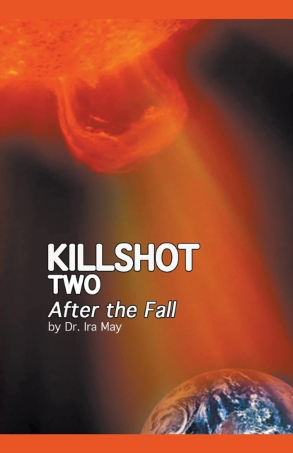 Killshot Two - After the Fall, Paperback / softback Book