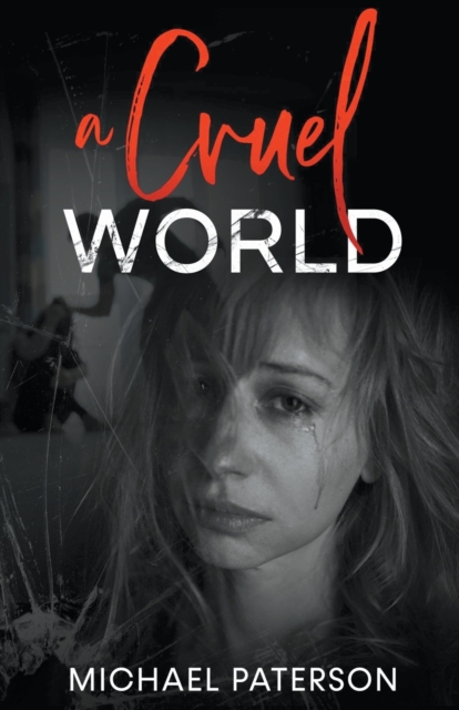 A Cruel World, Paperback / softback Book