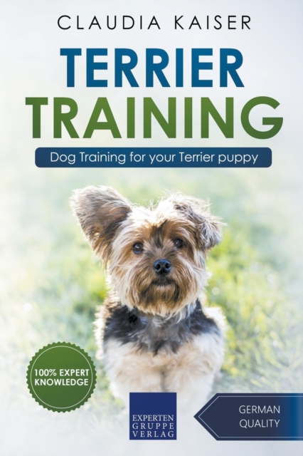 Terrier Training - Dog Training for your Terrier puppy, Paperback / softback Book