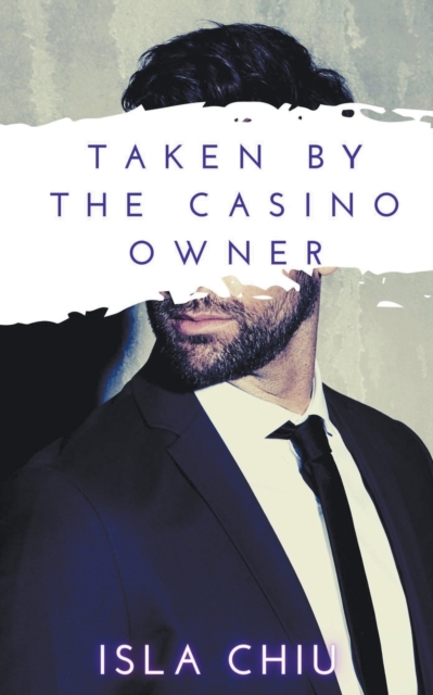Taken by the Casino Owner, Paperback / softback Book