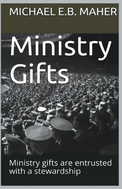 Ministry Gifts, Paperback / softback Book