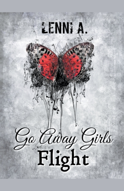 Go Away Girls : Flight, Paperback / softback Book