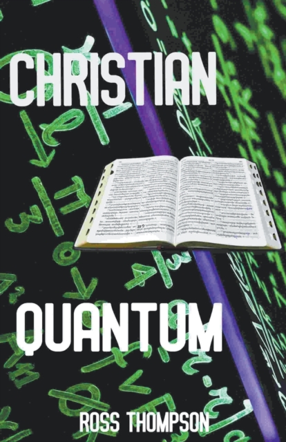 Christian Quantum, Paperback / softback Book