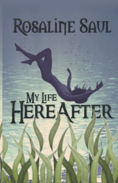 My Life HereAfter, Paperback / softback Book