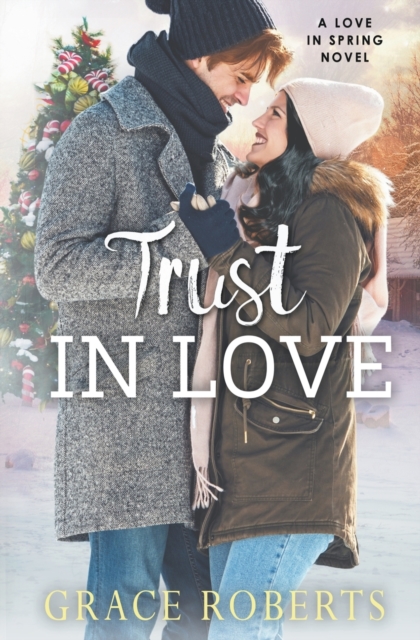 Trust In Love, Paperback / softback Book