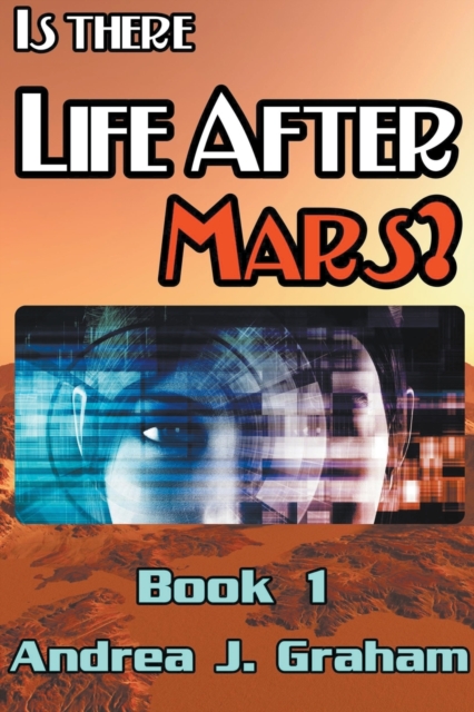 Is There Life After Mars?, Paperback / softback Book