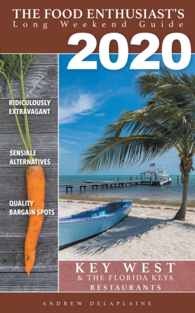 2020 - Key West & the Florida Keys - Restaurants, Paperback / softback Book