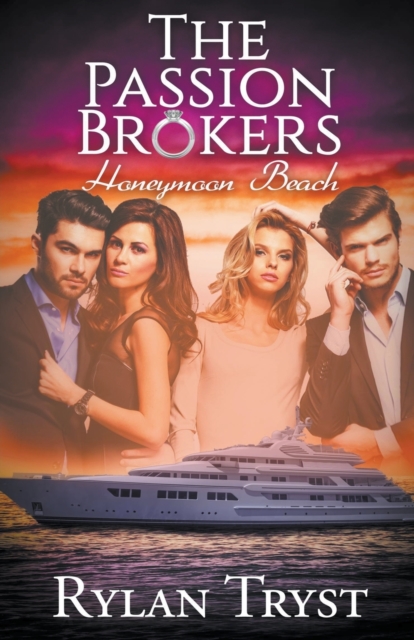 Honeymoon Beach : The Passion Brokers, Paperback / softback Book