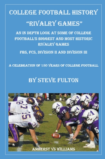 College Football History - Rivalry Games, Paperback / softback Book