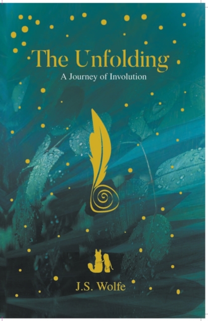 The Unfolding : A Journey of Involution, Paperback / softback Book