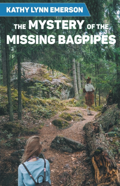 The Mystery of the Missing Bagpipes, Paperback / softback Book