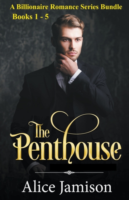 A Billionaire Romance Series Bundle Books 1 - 5 The Penthouse, Paperback / softback Book