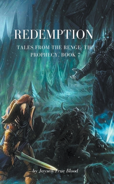 Redemption : Tales From The Renge: The Prophecy, Book 7, Paperback / softback Book