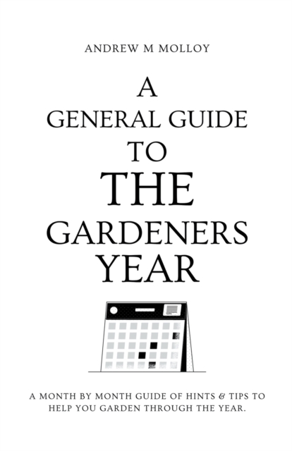 A General Guide to the Gardeners Year, Paperback / softback Book