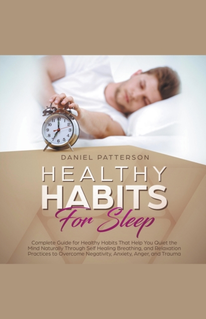 Healthy Habits for Sleep, Paperback / softback Book