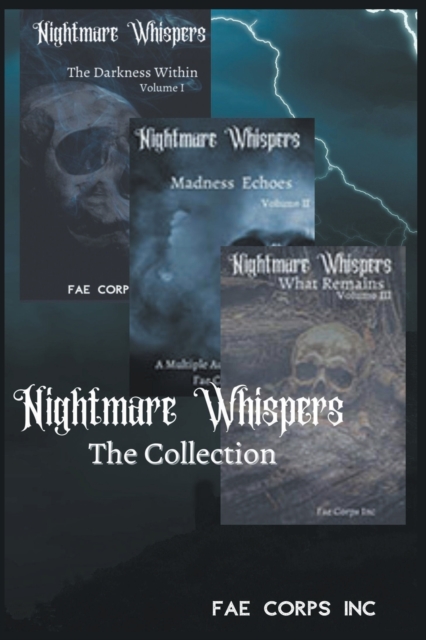 Nightmare Whispers : The Collection, Paperback / softback Book