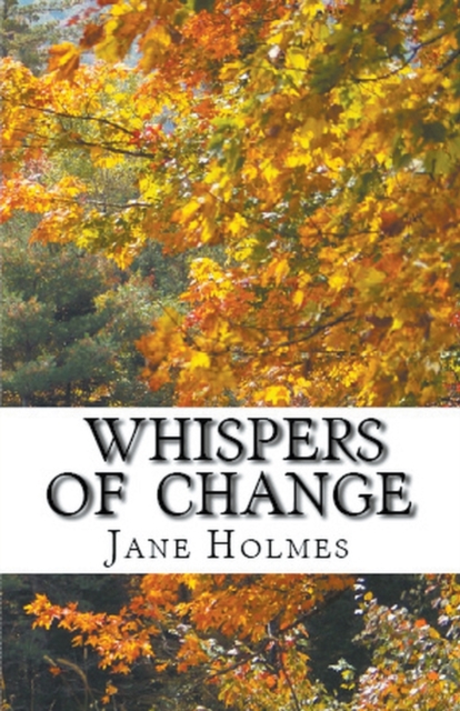 Whispers of Change, Paperback / softback Book