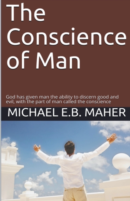 The Conscience of Man, Paperback / softback Book