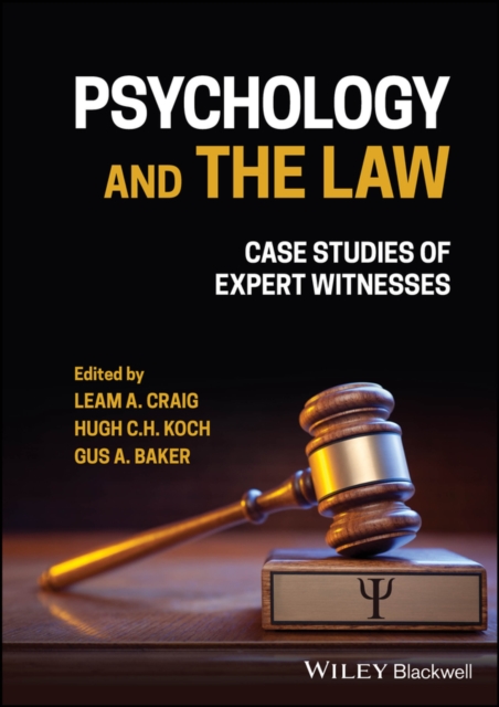 Psychology and the Law : Case Studies of Expert Witnesses, PDF eBook