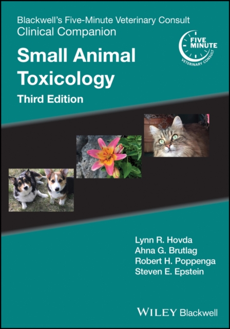 Blackwell's Five-Minute Veterinary Consult Clinical Companion : Small Animal Toxicology, Paperback / softback Book