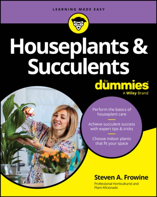 Houseplants & Succulents For Dummies, PDF eBook