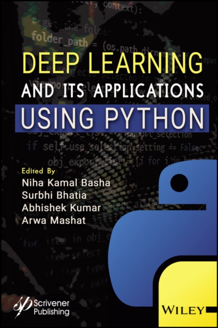 Deep Learning and its Applications using Python, Hardback Book