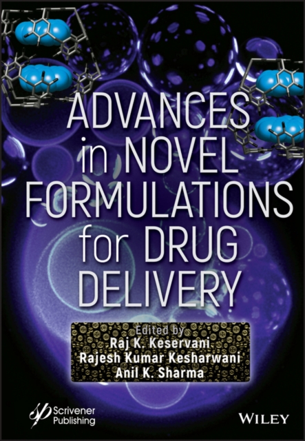 Advances in Novel Formulations for Drug Delivery, EPUB eBook