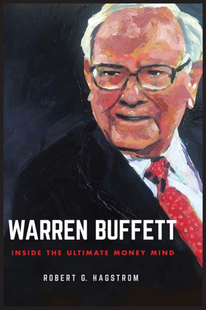 Warren Buffett : Inside the Ultimate Money Mind, Paperback / softback Book