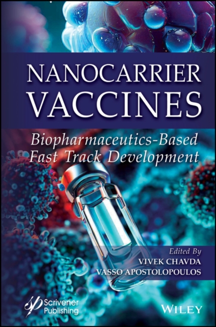 Nanocarrier Vaccines : Biopharmaceutics-Based Fast Track Development, EPUB eBook