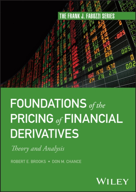 Foundations of the Pricing of Financial Derivatives : Theory and Analysis, EPUB eBook