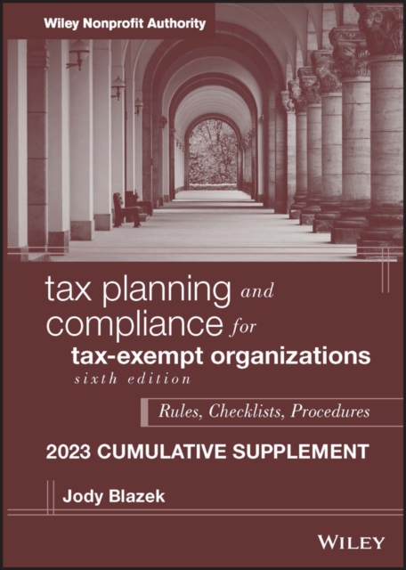 Tax Planning and Compliance for Tax-Exempt Organizations, 2023 Cumulative Supplement, EPUB eBook
