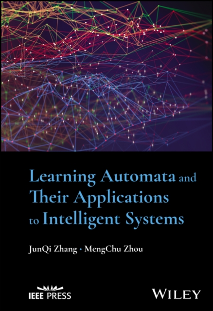Learning Automata and Their Applications to Intelligent Systems, EPUB eBook