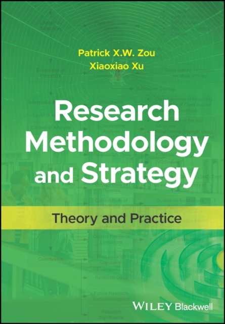 Research Methodology and Strategy : Theory and Practice, Hardback Book