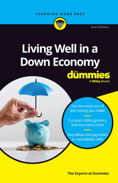 Living Well in a Down Economy For Dummies, PDF eBook
