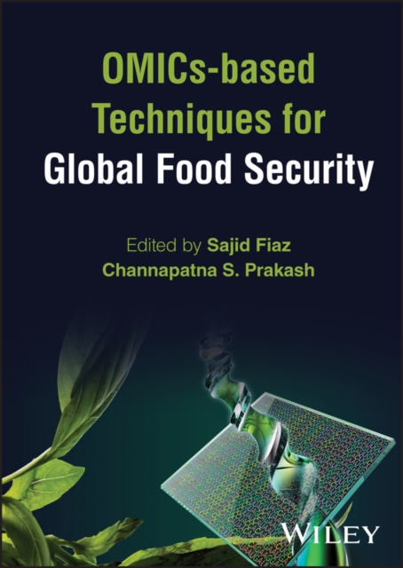 OMICs-based Techniques for Global Food Security, Hardback Book