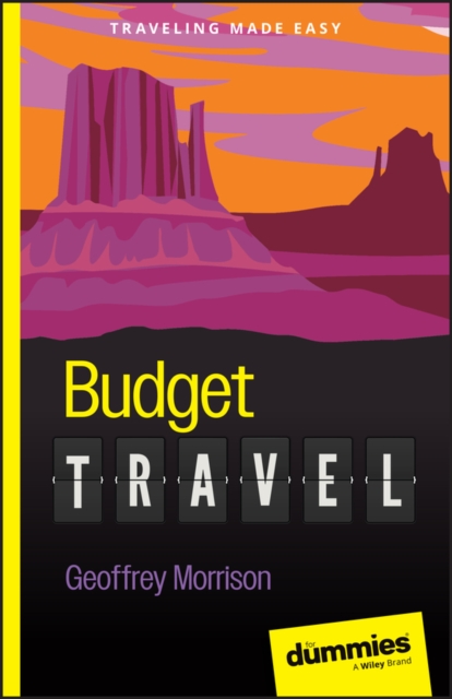 Budget Travel For Dummies, Paperback / softback Book