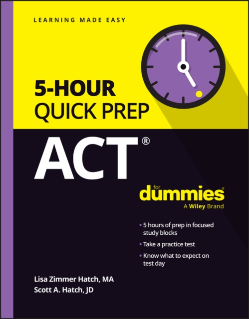 ACT 5-Hour Quick Prep For Dummies, EPUB eBook