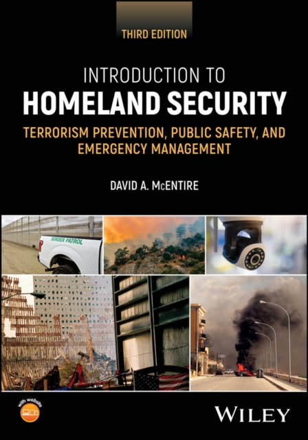 Introduction to Homeland Security : Terrorism Prevention, Public Safety, and Emergency Management, EPUB eBook