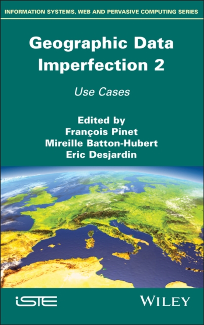 Geographical Data Imperfection 2 : Use Cases, EPUB eBook