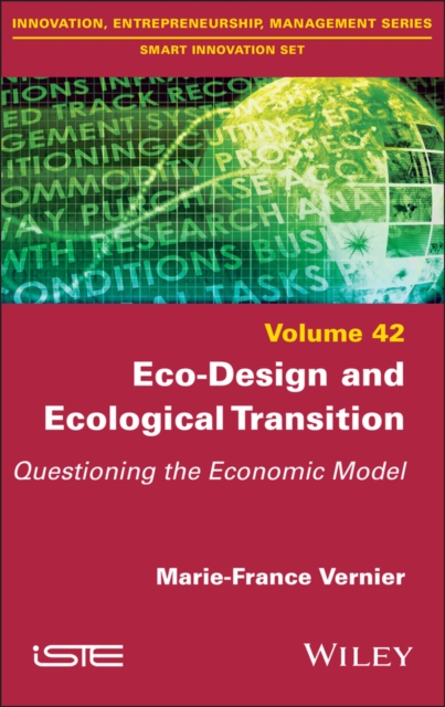 Eco-Design and Ecological Transition : Questioning the Economic Model, EPUB eBook