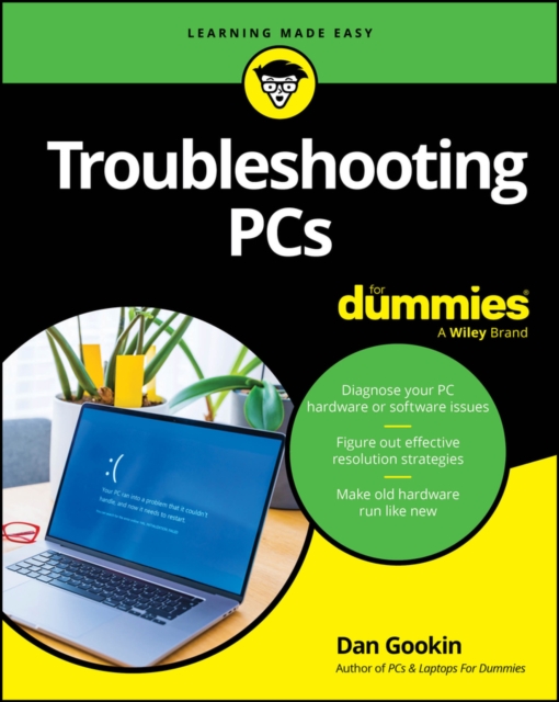 Troubleshooting PCs For Dummies: Dan Gookin: 9781394390304: hive.co.uk