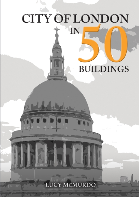 City of London in 50 Buildings, EPUB eBook