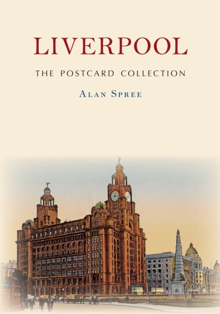 Liverpool The Postcard Collection, EPUB eBook