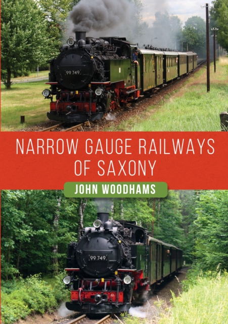 Narrow Gauge Railways of Saxony, EPUB eBook