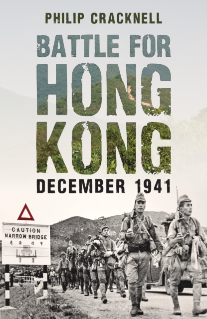 Battle for Hong Kong, December 1941, Paperback / softback Book