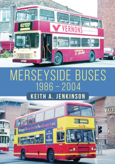 Merseyside Buses 1986-2004, EPUB eBook